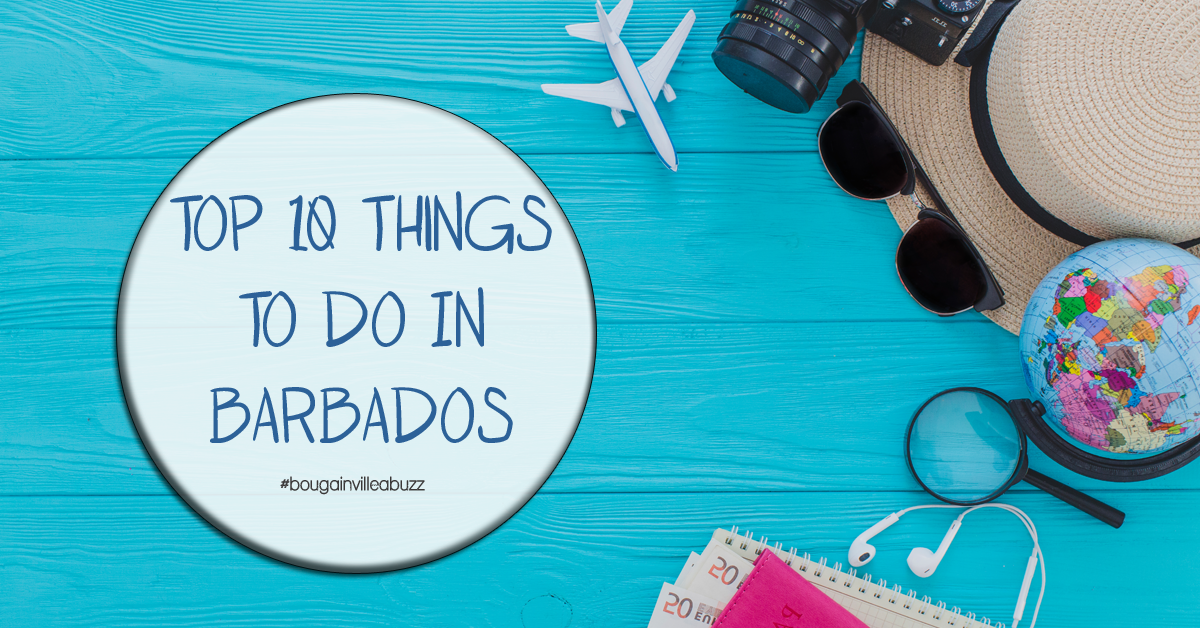Top 10 Things to do in Barbados